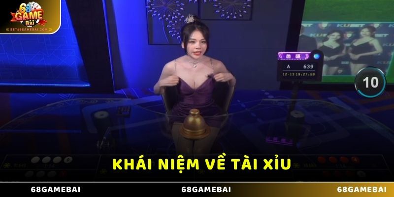 Khái niệm về tài xỉu