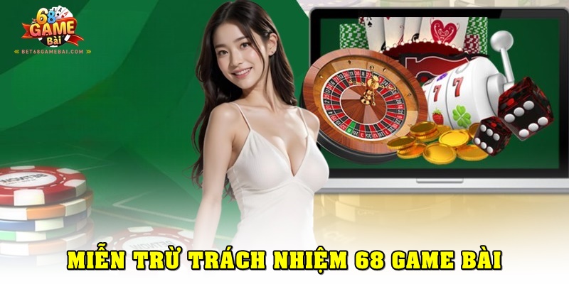 miễn trừ trách nhiệm